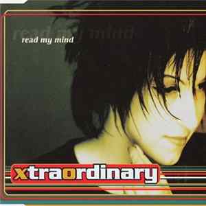 Xtraordinary - Read My Mind FLAC