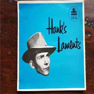 Hank Williams With His Drifting Cowboys - Hank's Laments FLAC