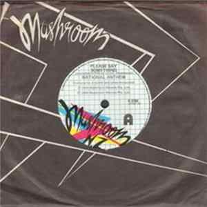National Anthem - Please Say Something FLAC
