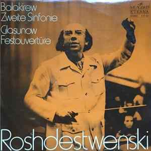 Balakirew, Glasunow - Roshdestwenski - Zweite Sinfonie / Festouvertüre FLAC