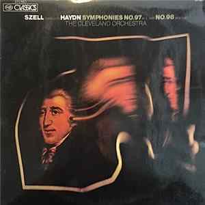 Franz Joseph Haydn, George Szell, Cleveland Orchestra - Szell Conducts Haydn Symphonies No 97 In C And No. 98 In B Flat FLAC