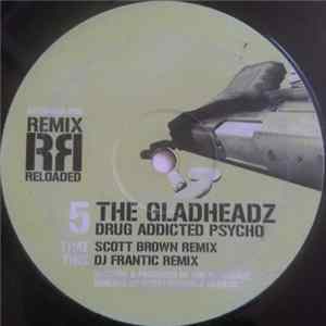 The Gladheadz - Drug Addicted Psycho (Remixes) FLAC