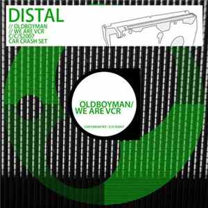 Distal - OLDBOYMAN / We Are VCR FLAC