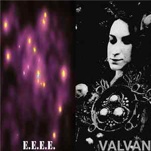 E.E.E.E. / Valvan - E.E.E.E. / Valvan FLAC
