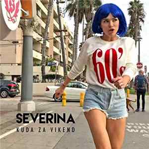 Severina - Kuda Za Vikend FLAC