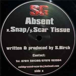 Absent - Snap / Scar Tissue FLAC