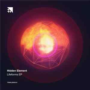 Hidden Element - Lifeforms EP FLAC