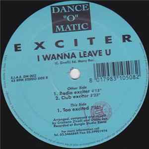 Exciter - I Wanna Leave U FLAC