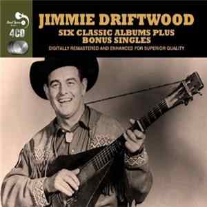 Jimmy Driftwood - Six Classic Albums Plus Bonus Singles FLAC