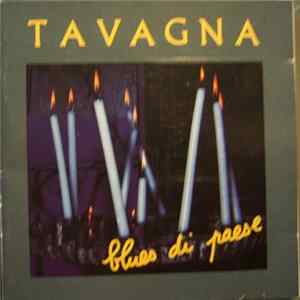 Tavagna - Blues Di Paese FLAC
