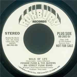Fessor Funk And The Queens 8th Street Funk Band - Walk Of Life FLAC