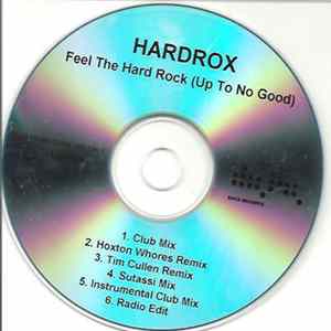 Hardrox - Feel The Hard Rock (Up To No Good) FLAC