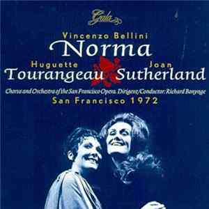 Vincenzo Bellini - Huguette Tourangeau, Joan Sutherland, Chorus & Orchestra Of The San Francisco Opera, Richard Bonynge - Norma FLAC
