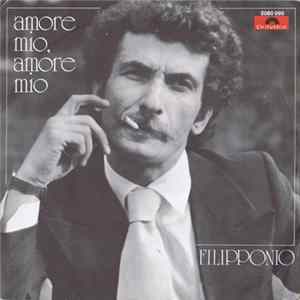 Filipponio - Amore Mio, Amore Mio FLAC