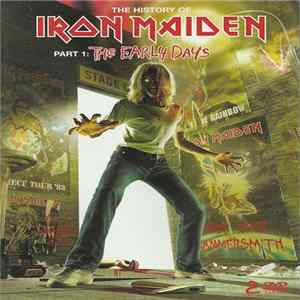 Iron Maiden - The History Of Iron Maiden Part 1: The Early Days FLAC