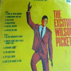 Wilson Pickett - The Exciting Wilson Pickett FLAC