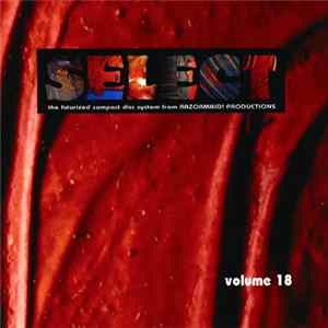 Various - Select Series Three Volume 18 FLAC