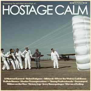 Hostage Calm - Hostage Calm FLAC