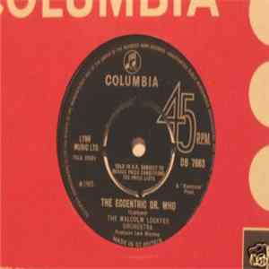 The Malcolm Lockyer Orchestra - The Eccentric Dr. Who FLAC
