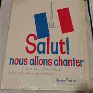 Patricia DeLoughry - Salut! Nous Allons Chanter FLAC