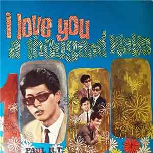 Paul R.T., The Rocking Skippers - I Love You A Thousand Ways FLAC