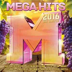Various - Mega Hits 2016 Die Dritte FLAC