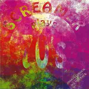 Screamer - Screamer Plays 70's - Osmo's Cosmos - Soundtrack FLAC