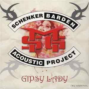Schenker-Barden - Gipsy Lady - Acoustic Project FLAC
