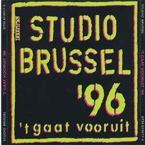 Various - Studio Brussel - 't Gaat Vooruit '96 FLAC