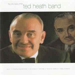 The Ted Heath Band - The Very Best Of The Ted Heath Band FLAC