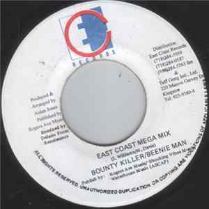 Bounty Killer & Beenie Man / Sly Dunbar & Jazzwad - East Coast Mega Mix / Mecca FLAC