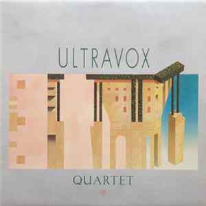 Ultravox - Quartet FLAC