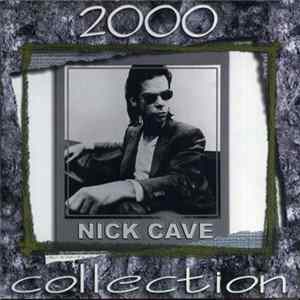 Nick Cave - Collection 2000 FLAC