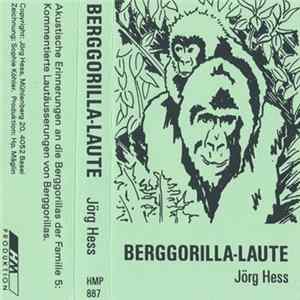 Jörg Hess - Berggorilla-Laute FLAC
