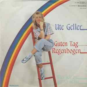 Ute Geller - Guten Tag Regenbogen FLAC