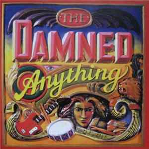 The Damned - Anything: Expanded Edition FLAC