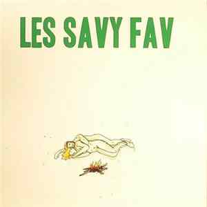 Les Savy Fav - What Would Wolves Do? / The Year Before The Year 2000 FLAC