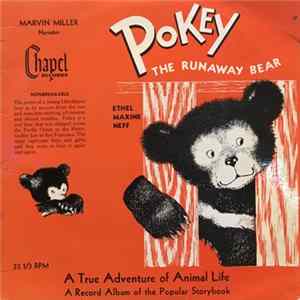 Marvin Miller - Pokey The Runaway Bear FLAC