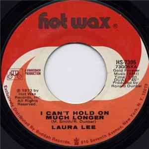 Laura Lee - I Can't Hold On Much Longer FLAC