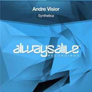 Andre Visior - Synthetica FLAC