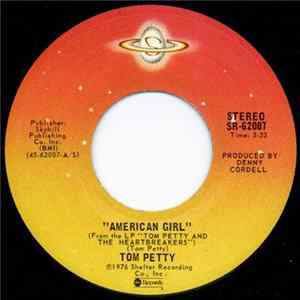 Tom Petty And The Heartbreakers - American Girl FLAC