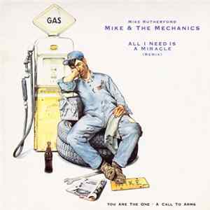 Mike & The Mechanics - All I Need Is A Miracle FLAC