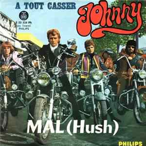Johnny - Mal (Hush) FLAC