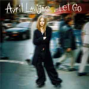 Avril Lavigne - Let Go FLAC