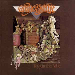 Aerosmith - Toys In The Attic FLAC