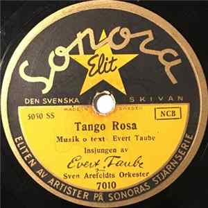 Evert Taube, Sven Arefeldts Orkester - Tango Rosa / Fritiof Och Lilla Jag FLAC