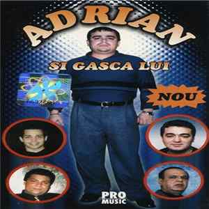 Adrian - Si Gasca Lui FLAC