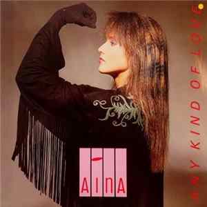 Aina - Any Kind Of Love FLAC