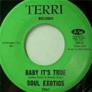 Soul Exotics - Baby It's True / Darlin' FLAC