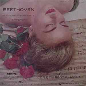 Beethoven – Cor De Groot, Willem Van Otterloo Conducting The Hague Philharmonic Orchestra - Piano Concerto No. 5 "Emperor" FLAC